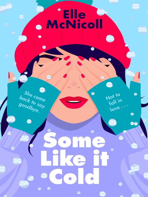 Title details for Some Like it Cold by Elle McNicoll - Wait list